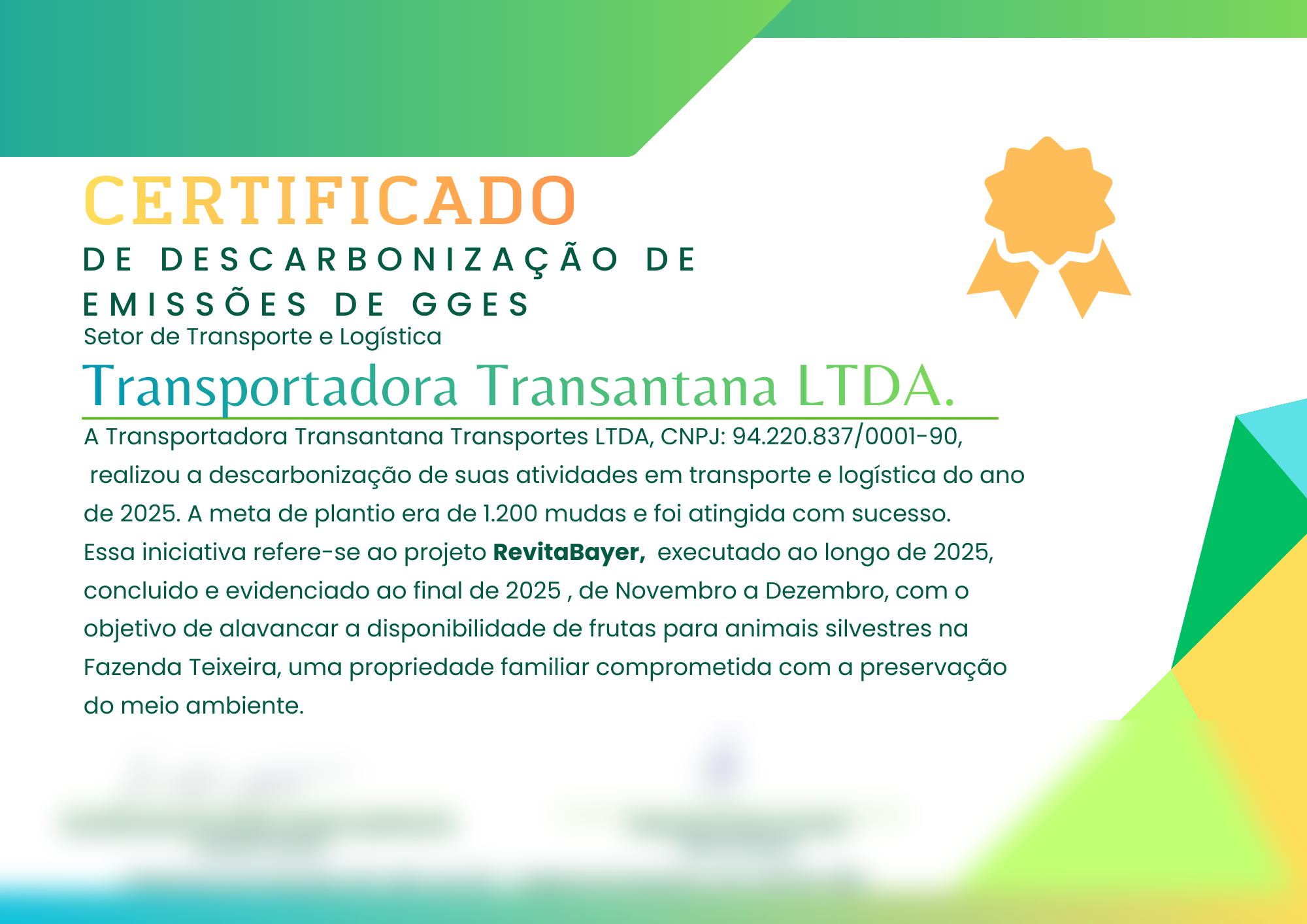 Certificado de Descarbonização de Emissões de GGES — Transantana, ano 2025, plantio de 1.200 mudas